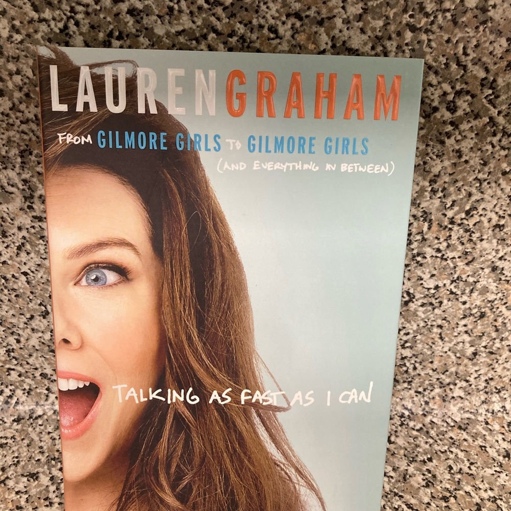 Lauren Graham Book - Talking as Fast as I Can Biography Memoir hardcover book